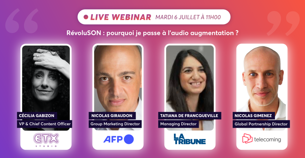 ETX Studio & l’AFP animent leur second webinar : « RévoluSON : pourquoi je passe à l’audio augmentation ? »